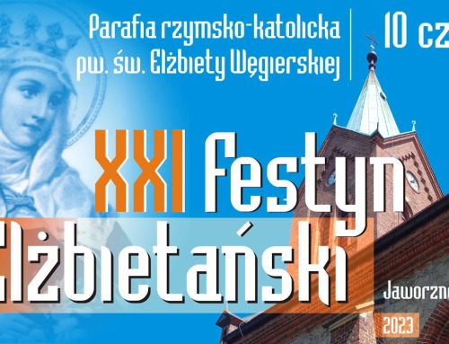 XXI Festyn Elżbietański już 10 czerwca